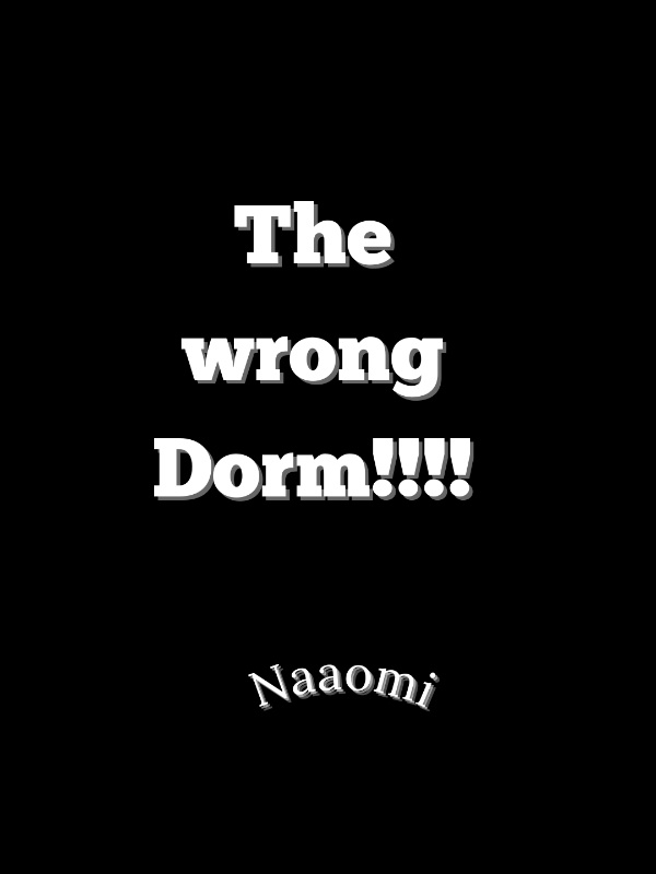 The Wrong Dorm!!! Book