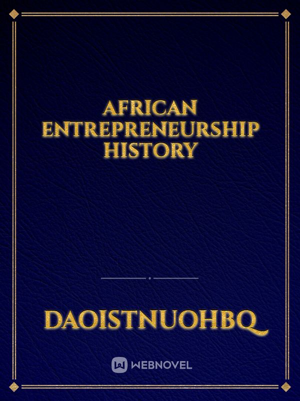 African Entrepreneurship History