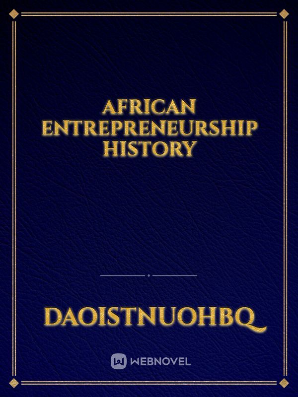 African Entrepreneurship History