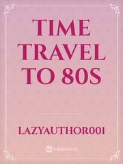 Time travel to 80s Book