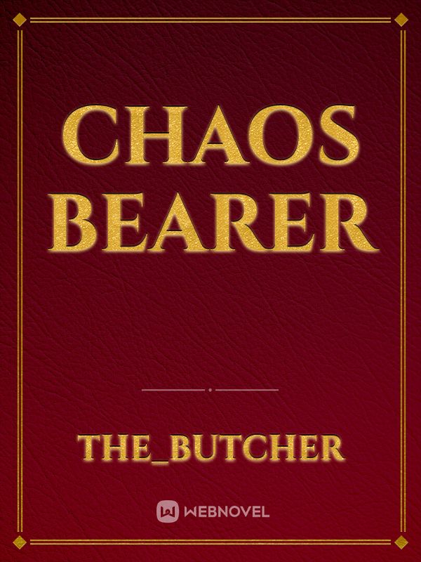 Chaos Bearer Book