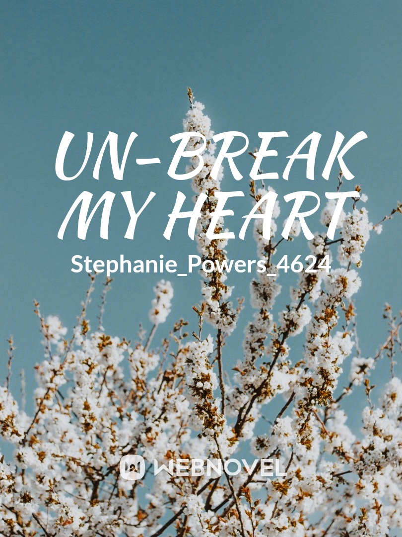 Un-break My Heart