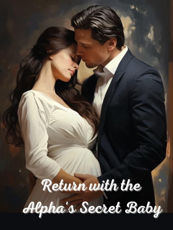 Return with the Alpha's Secret Baby Book
