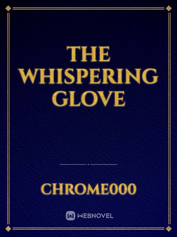 The Whispering Glove Book