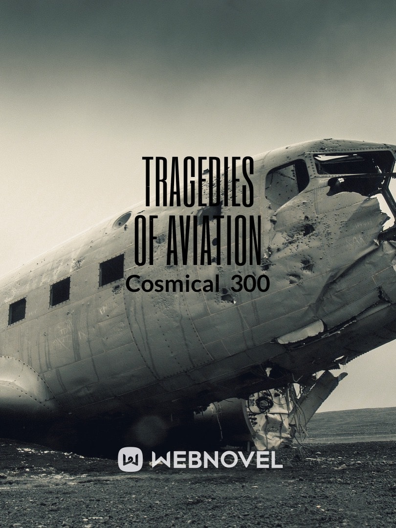 Tragedies Of Aviation