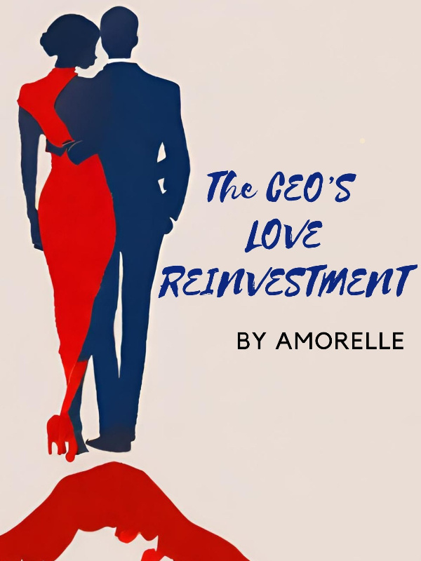 The CEO'S Love Reinvestment
