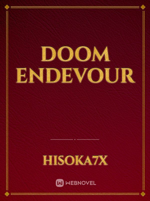 Doom Endevour