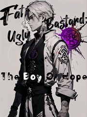 Fat Ugly Bastard: The Boy Of Hope Book