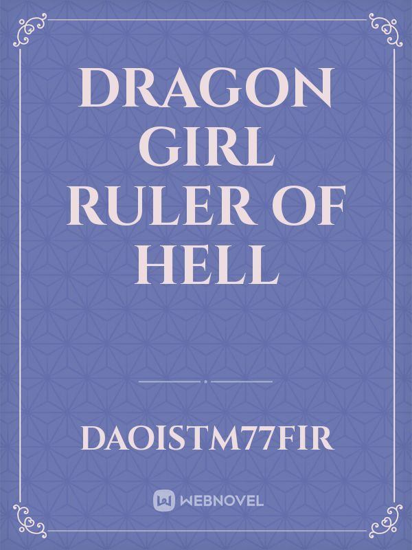 dragon girl ruler of hell