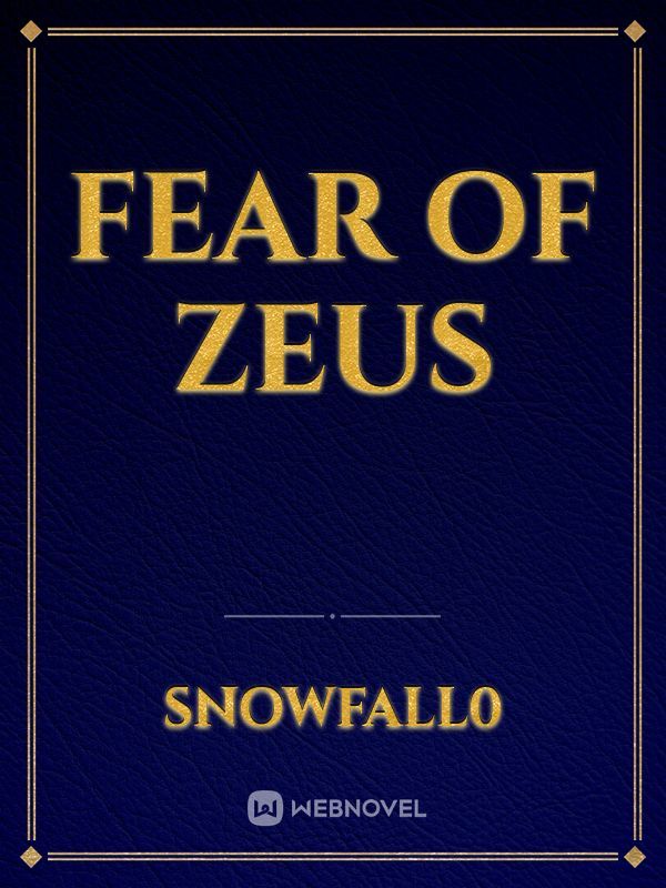 Fear of Zeus