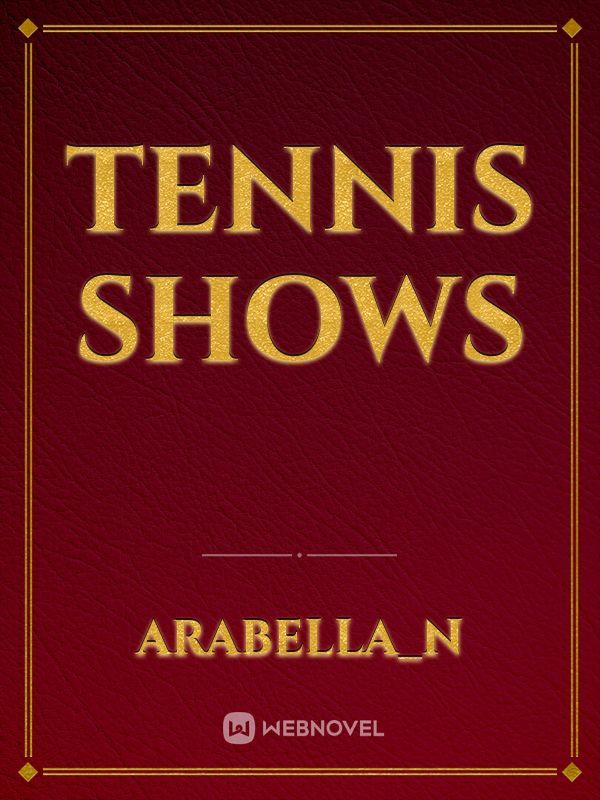 Tennis Shows Book