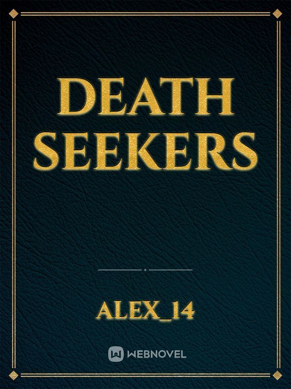 Death Seekers