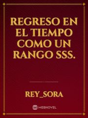 REGRESO EN EL TIEMPO COMO UN RANGO SSS. Book