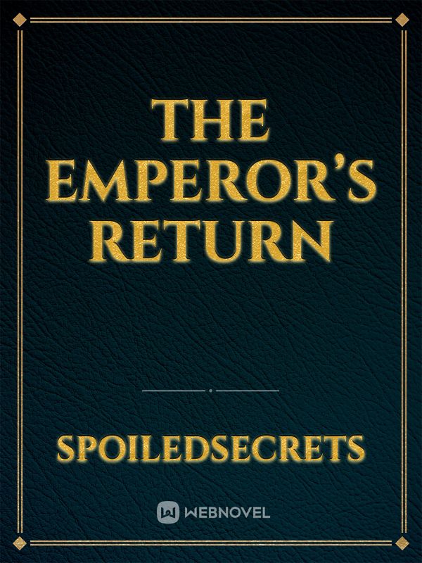 The Emperor’s Return Book