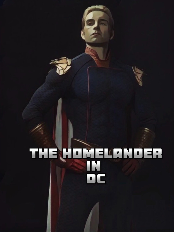 Im The Homelander In DC As Superman’s Brother
