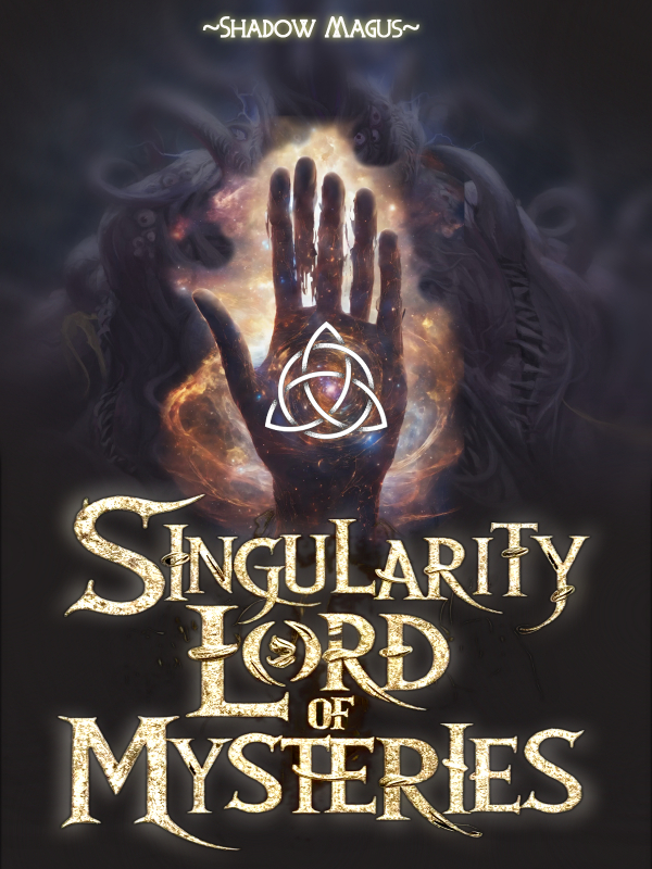 Singularity: Lord of Mysteries