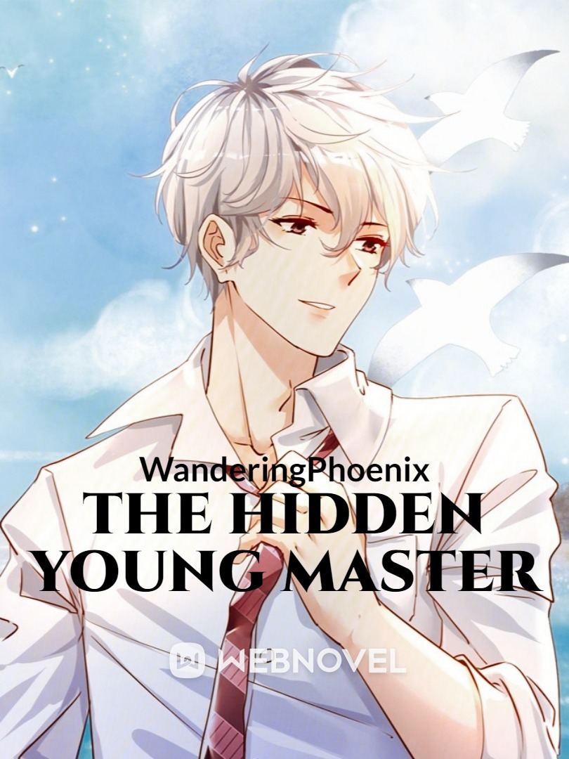 The Hidden Young Master