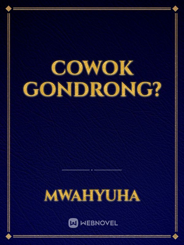 Cowok Gondrong?