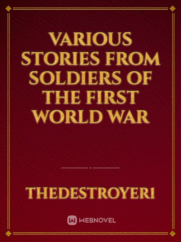 Various stories from soldiers of the First World War Book