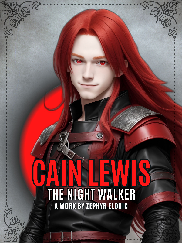 Cain Lewis: The Night Walker Book