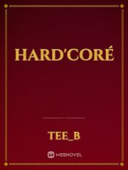 Hard'coré Book