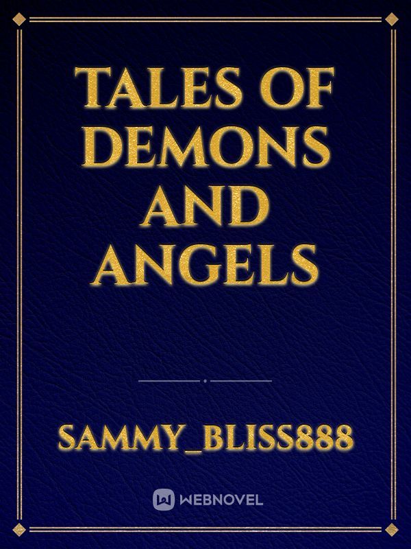 TALES OF DEMONS AND ANGELS