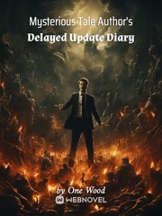 Mysterious Tale Author's Delayed Update Diary Book