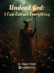 Undead God: I Can Extract Everything Book