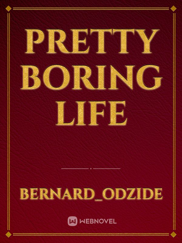 Pretty Boring Life Book
