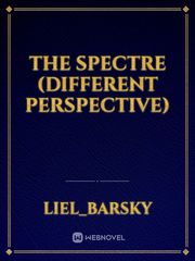 The Spectre (different perspective) Book