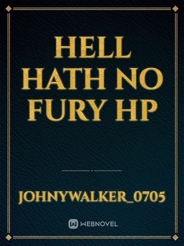 Hell Hath No Fury HP Book