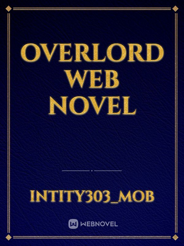 Overlord Web Novel Book