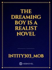 The Dreaming Boy Is A Realist NOVEL Book