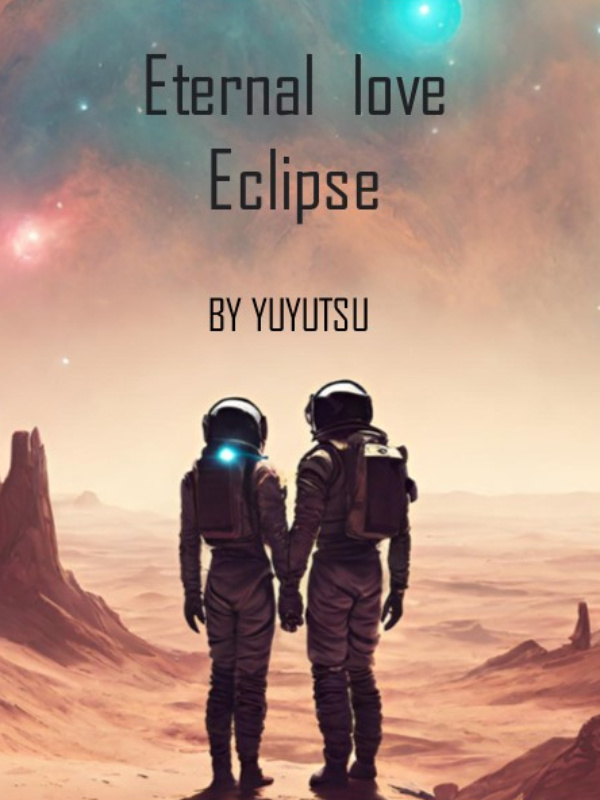 Eternal Love Eclipse
