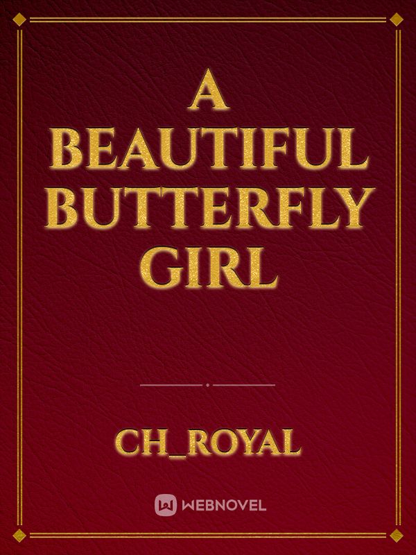 A Beautiful Butterfly Girl