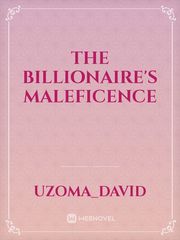 The Billionaire's Maleficence Book
