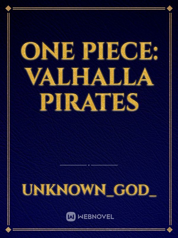 One Piece: Valhalla Pirates