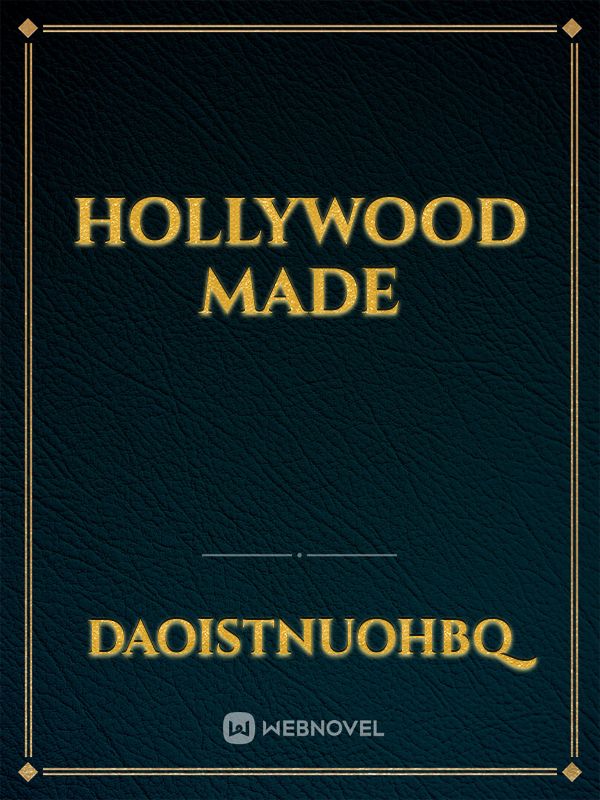 Hollywood Made