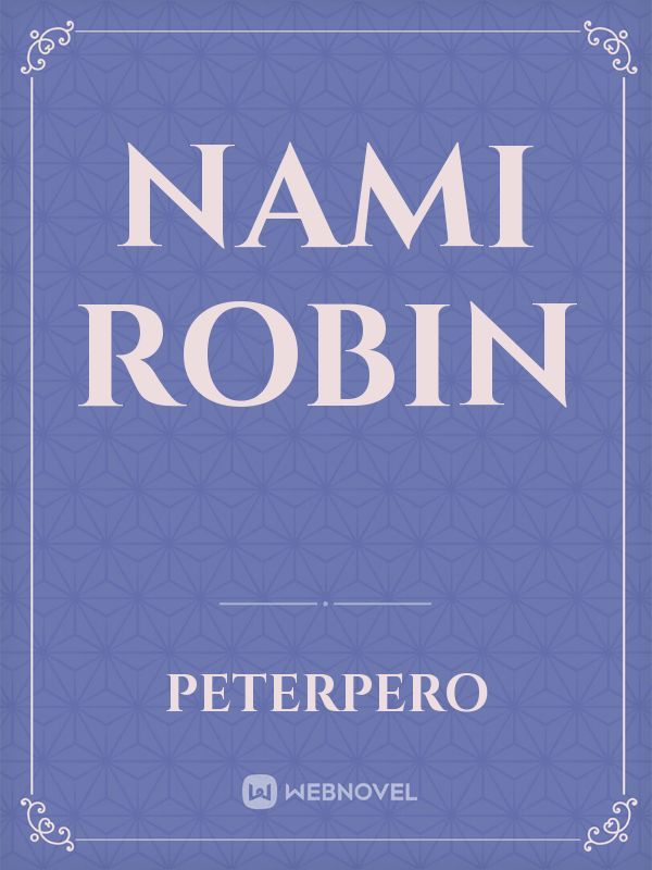 NAMI
ROBIN Book