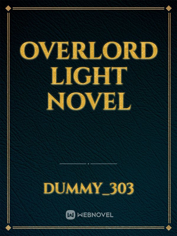 Overlord Light Novel