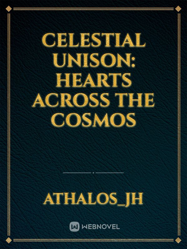 Celestial Unison: Hearts Across the Cosmos