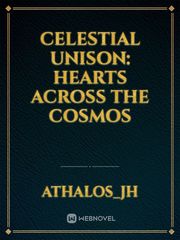 Celestial Unison: Hearts Across the Cosmos Book