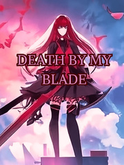 Death By My Blade Book
