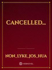 Cancelled... Book