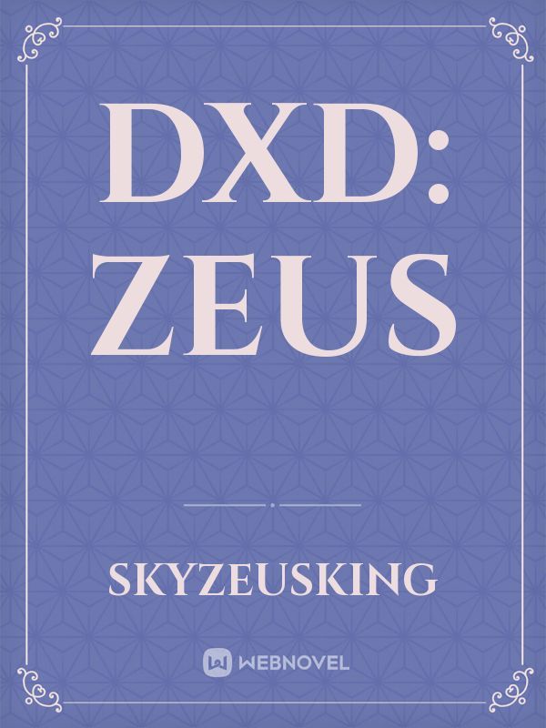 DXD: Zeus