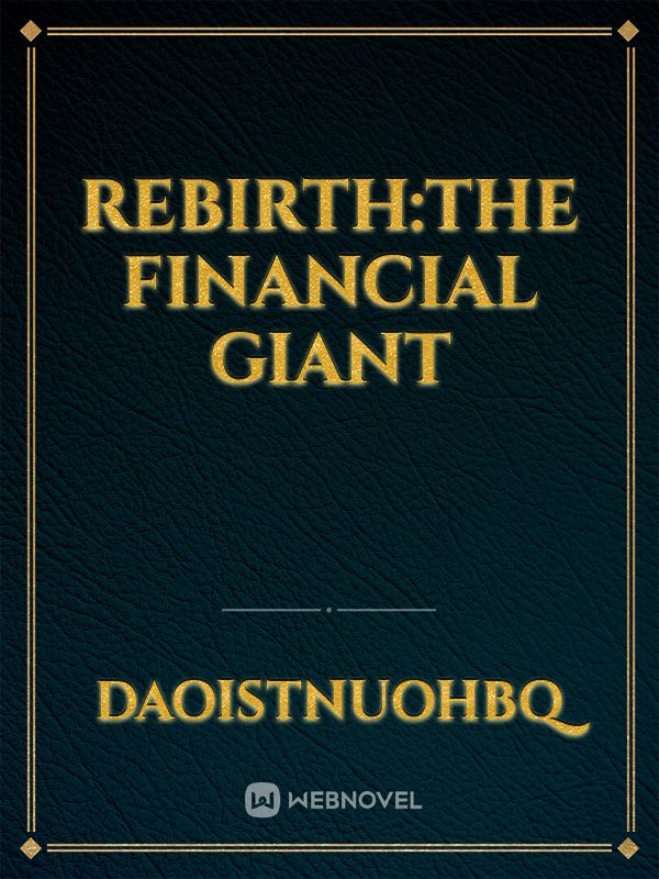 Rebirth:The Financial Giant Book