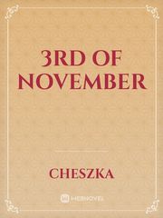 3rd of November Book