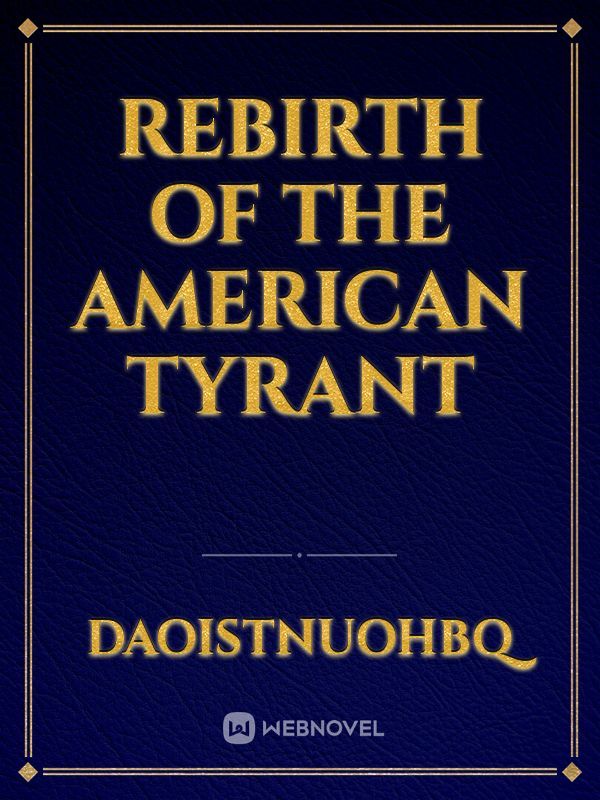 Rebirth of the American Tyrant Book