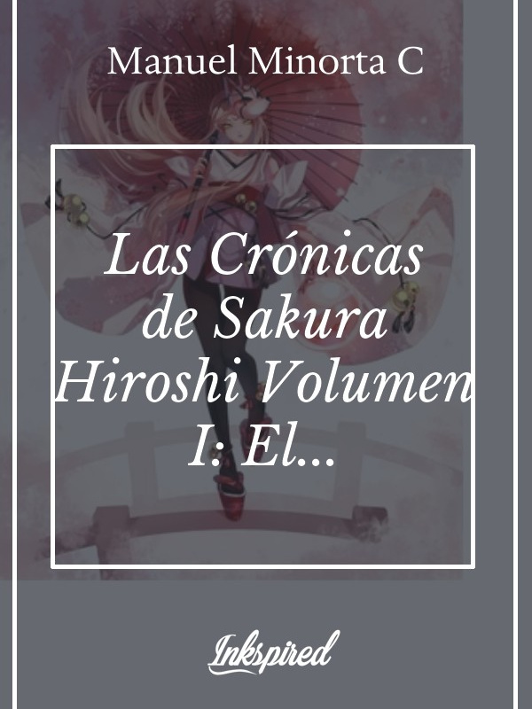 LAS CRONICAS DE SAKURA HIROSHI VOLUMEN I: EL DESAFIO DE ARISTOTELES