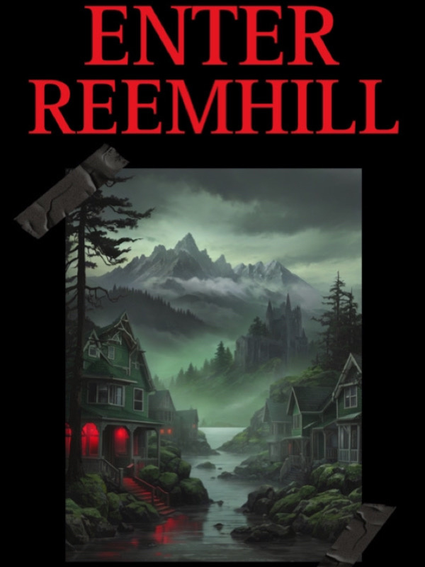 Enter Reemhill